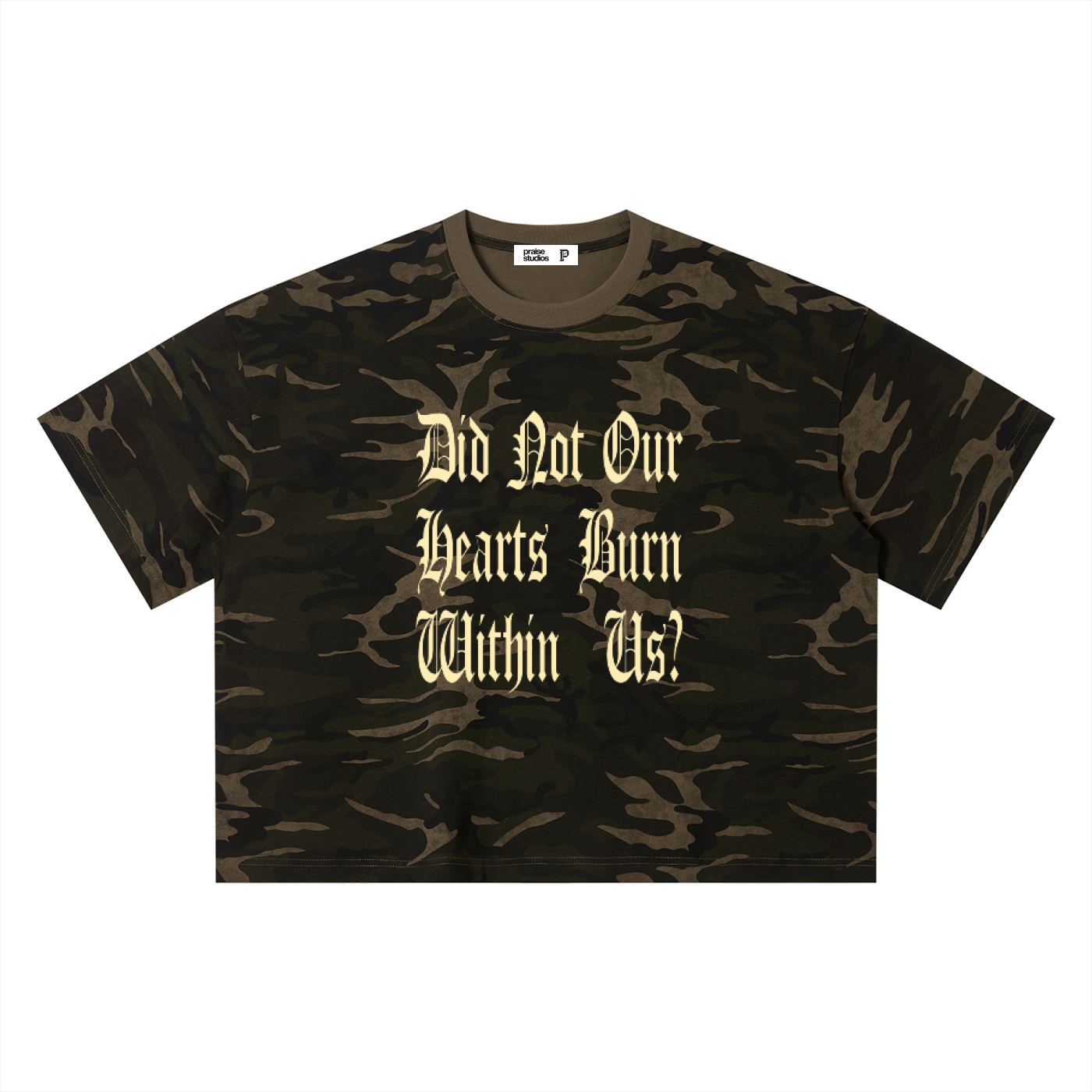 did not our hearts burn? | camo boxy