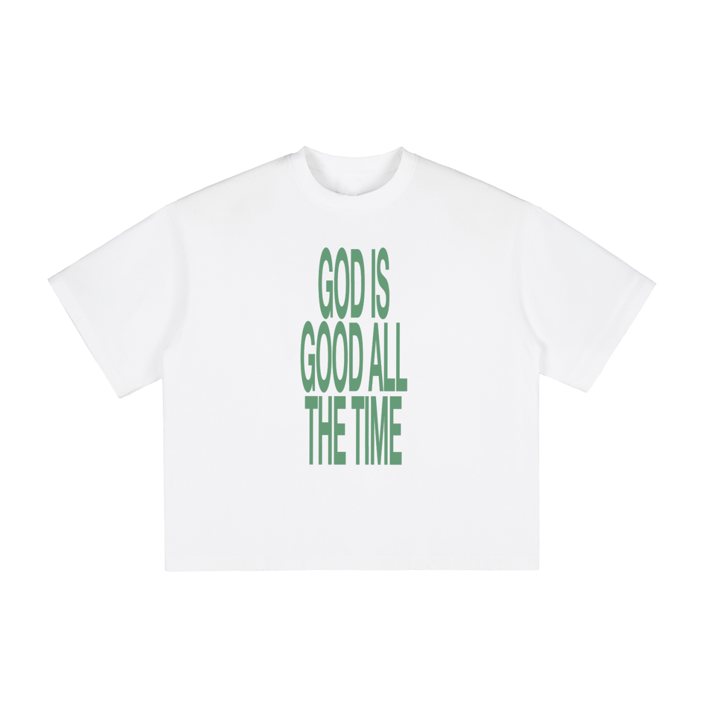 GOD IS GOOD ALL THE TIME | boxy tee